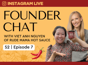 Instagram Live Founder Chat with Viet Anh Nguyen of Rude Mama Hot Sauce